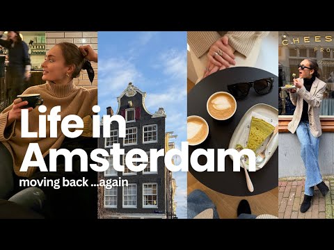 Life in Amsterdam as an American abroad | moving back, cafes, events, meeting friends, enjoying life