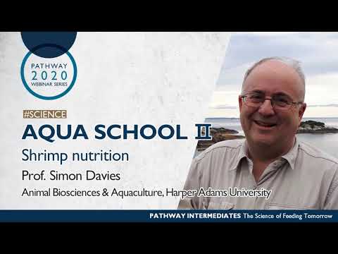 Pathway LIFE & SCIENCE Webinar Series - AQUA SCHOOL Ⅱ- Shrimp nutrition