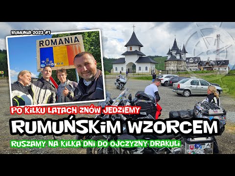 Rumuńska trasa wzorcowa - wracam po 7 latach | Rumunia motocyklem odc. 1/4