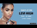 DaniLeigh Levi High feat Da Baby Lyri DaniLeigh Levi High feat Da Baby Lyri