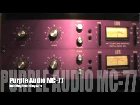 Purple Audio MC77 at Rain King Recording Studios Nashville, TN