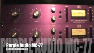 Video thumbnail for Purple Audio MC77 at Rain King Recording Studios Nashville, TN by Ryan Goldbacher