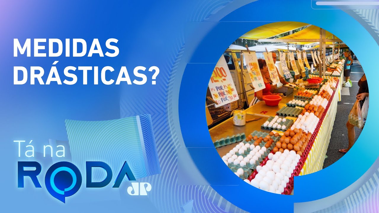 GOVERNO adota AÇÕES para conter ALTA DOS ALIMENTOS | TÁ NA RODA