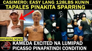 CASIMERO: EASY Ko LANG KUNIN 128LBS | TAPALES Pinakita SPARRING | KAMEDA EXCITED Na Lumipad |Picasso