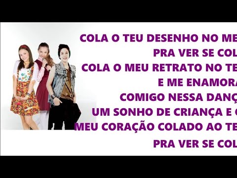 "Pra Ver Se Cola" Larissa Manoela, João Guilherme, Giovanna Chaves - Cúmplices De Um Resgate (Letra)