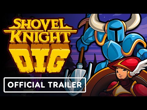 Shovel Knight Dig - Official Launch Trailer