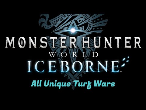 Monster Hunter World: Iceborne All Unique Turf Wars