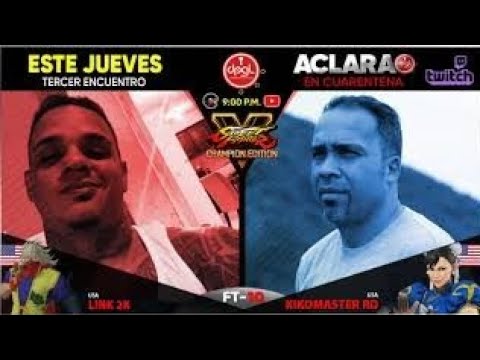 ACLARAO EN CUARENTENA I JUEVES I KIKOMASTER RD vs LINK 2K