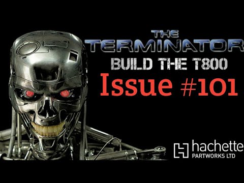 Build The Terminator - Issue 101 - Attaching The Left Foot And Begin Contraction of The Chest