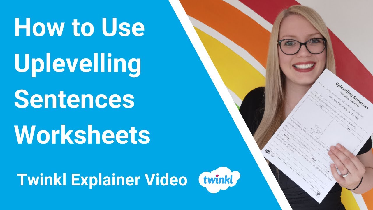 How to Use Uplevelling Sentences Worksheets