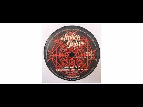 Indica Dubs / DUBCONDUCTOR - Shiloh Rock - 7" - Indica Dubs