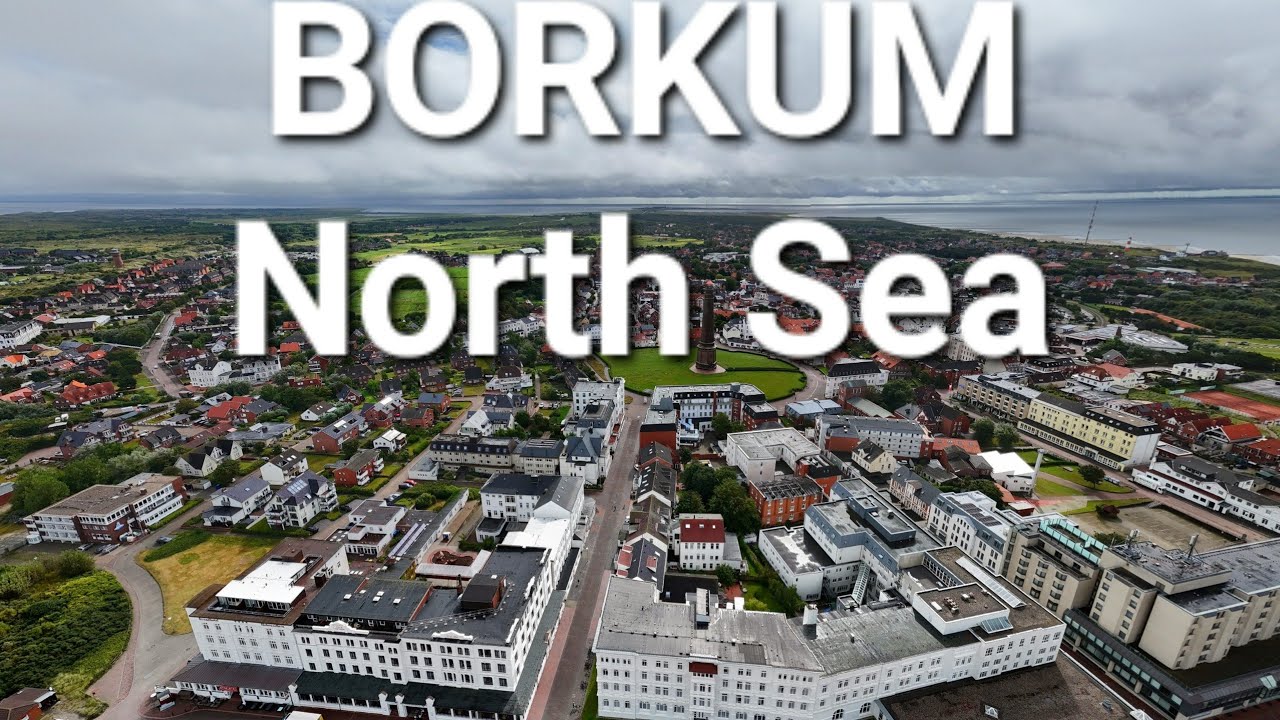 Borkum North Sea🇩🇪 Germany 2024 4K 60fps