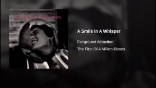 A Smile In A Whisper