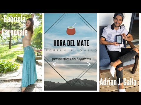 MENTAL WELL-BEING & DANCING Hora del Mate 🧉 E: Gabriela Carnovale - How to find Happiness |