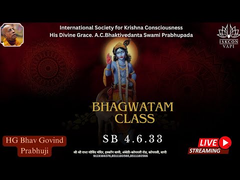 SB 4.6.33 By HG Bhav Govind Prabhuji
