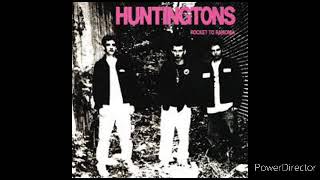 Huntingtons - Rocket To Ramonia - 1996 (Full Album)