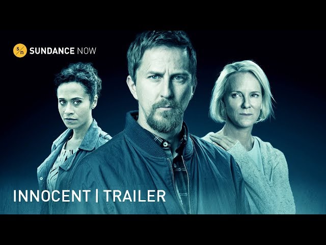 INNOCENT  (A Sundance Now Exclusive Series) - Official Trailer [HD]