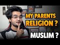 My Parents Religion ? | Muslims ? | Param Vlog #186