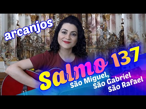 Salmo 137 Perante os Vossos Anjos Vou Cantar-vos, ó Senhor! - CATÓLICA