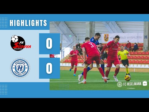 Kontrolinės: FK Sūduva x FC Hegelmann | HIGHLIGHTS