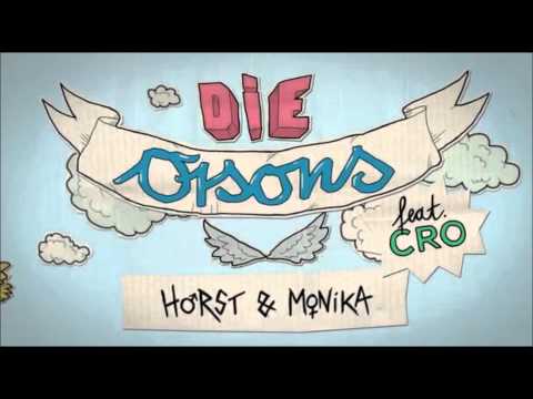 Die Orsons ft. Cro - Horst und Monika