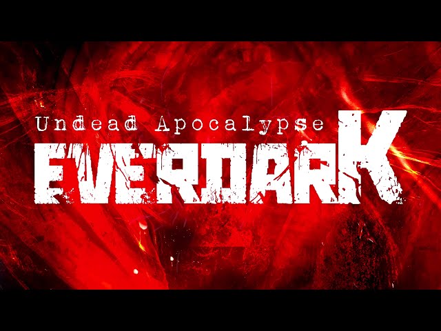 Video - Everdark: Undead Apocalypse (PS5)