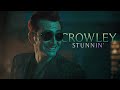 Crowley I M Stunnin