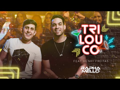 Rapha Mello - Trilouco Feat. Henry Freitas