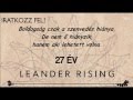 Leander Rising - 27 év /zeneszöveg/ 