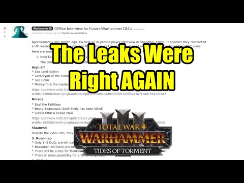 The Leaks Were Right AGAIN - The Possible Future of Total War Warhammer 3