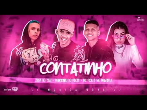 MANEIRINHO DO RECIFE, JEOVÁ NO BEAT, MC RICK E MC MAGRELLA - CONTATINHO