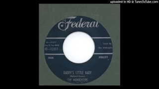 Midnighters, The - Daddy's Little Baby - 1958