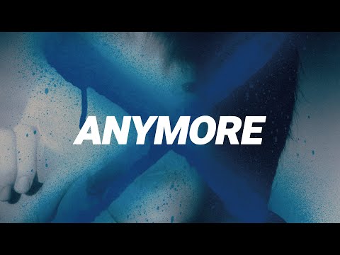 Video thumbnail for ANYMORE