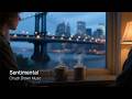 Sentimental - A Love Song For A Lost Love