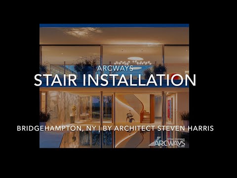 Arcways Staircase Installation | Bridgehampton, NY | Architect Steven Harris