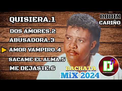 robin cariño ( bachata mix 2024)