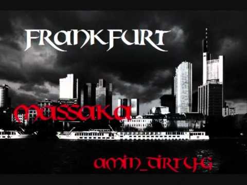 Amin & Dirty-G - Frankfurt Massaka