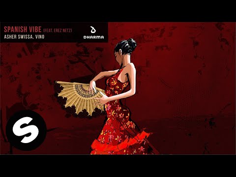 ASHER SWISSA, VINO - Spanish Vibe (feat. Erez Netz) [Official Audio]
