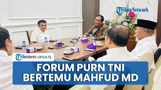 Forum Purn TNI Datangi Mahfud MD, Pertegas 8 Poin Tuntutan ke Pemerintah Termasuk Makzulkan Gibran