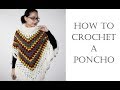 How To Crochet Easy Poncho