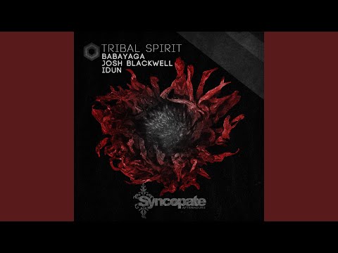 Tribal Spirit (Babayaga & Blackwell Mix)