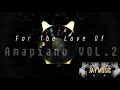For The Love Of Amapiano Vol 2 || Scorpion Kings||Vigro Deep||Sgubu Se Monati||Lorch