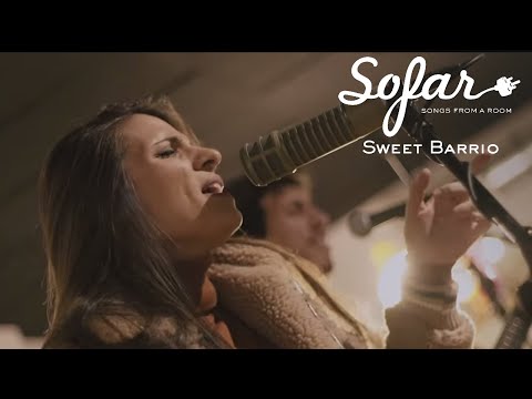 Sweet Barrio - La Suerte es Mía | Sofar Madrid