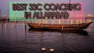 Best SSC Coaching in Allahabad | Top SSC Coaching in Allahabad