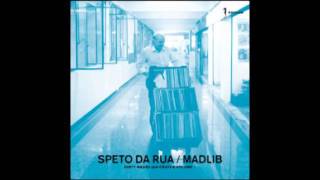 Tune of MadLiB Speto Da Rua