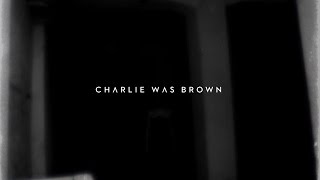 Charlie Was Brown - Same Pint