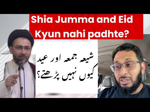 Shia Jumma aur Eid kyun nahi padhte? Why Shia don’t pray Jumma and Eid?