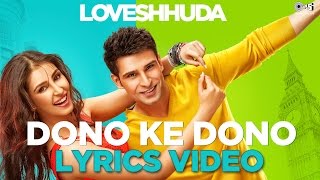Dono Ke Dono Lyrics Video - Loveshhuda  Hit Party 
