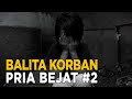 Anak Kecil Diancam Jika Menyebarkan Perilaku Pemerkosa JELANG SIANG