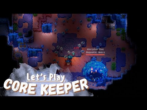 Aquatic Mass Madness - Episode 52 - Core Keeper